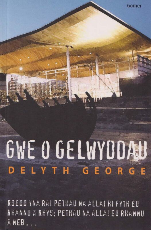 Llun o 'Gwe o Gelwyddau' 
                              gan Delyth George